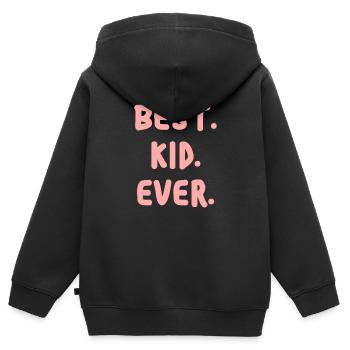 Best kid ever enfants Devise pour l’enfant Début de l’école - Sweat Premium à capuche zippé enfant bio - noir - Dos - AI Model Kid Male (0cm)