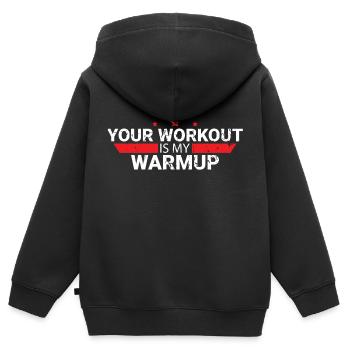 Your Workout Is My Warmup - Kinder Premium Organic Zip Hoodie - Schwarz - Hinten - AI Model Kid Male (0cm)