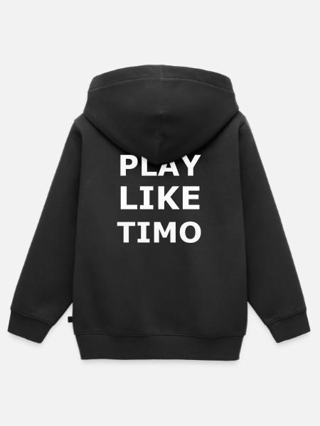 PLAY LIKE TIMO - Kinder Premium Organic Zip Hoodie - Schwarz