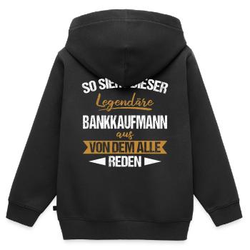 Bankkaufmann Bänker Finanzen Beruf Spruch - Kinder Premium Organic Zip Hoodie - Schwarz - Hinten - AI Model Kid Male (0cm)
