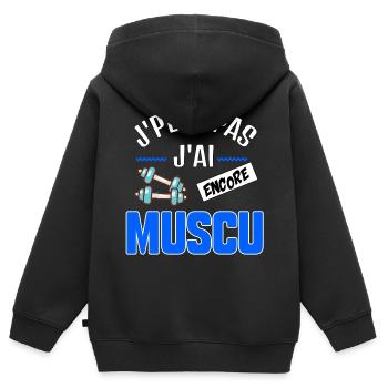 MUSCULATION - J'peux pas j'ai encore musculation - Sweat Premium à capuche zippé enfant bio - noir - Dos - AI Model Kid Male (0cm)