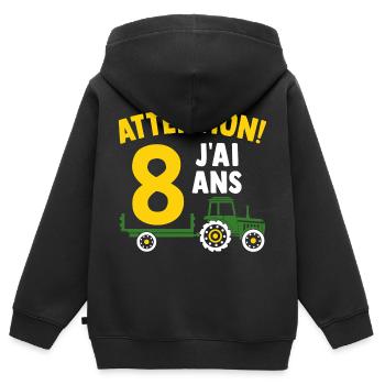 Attention j'ai 8 ans enfant cadeau 8 ans tracteur - Sweat Premium à capuche zippé enfant bio - noir - Dos - AI Model Kid Male (0cm)