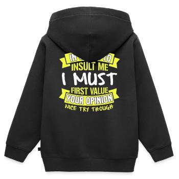 Um mich zu beleidigen, muss ich zuerst Ihre - Kinder Premium Organic Zip Hoodie - Schwarz - Hinten - AI Model Kid Male (0cm)