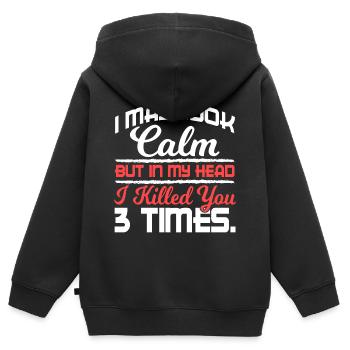 Ich mag ruhig aussehen, aber in meinem Kopf hast du 3 Mal getötet - Kinder Premium Organic Zip Hoodie - Schwarz - Hinten - AI Model Kid Male (0cm)