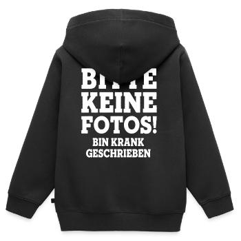 BITTE KEINE FOTOS BIN KRANK GESCHRIEBEN Statement - Kinder Premium Organic Zip Hoodie - Schwarz - Hinten - AI Model Kid Male (0cm)
