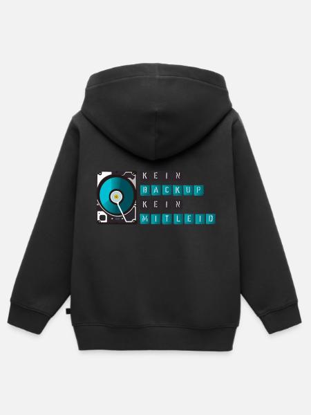 Kein Backup kein Mitleid - Kinder Premium Organic Zip Hoodie - Schwarz