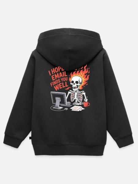 I hope this E-Mail finds you well - Funny T-Shirt - Kids Premium Organic Zip-up Hoodie - black