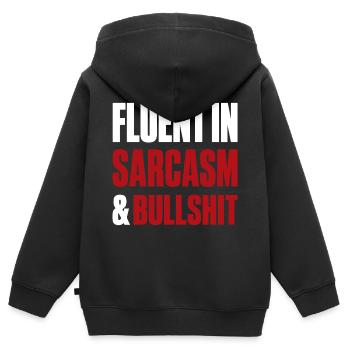 Fluent in Sarcasm & Bullshit Funny Quote Attitude - Kids Premium Organic Zip-up Hoodie - black - Back - AI Model Kid Male (0cm)