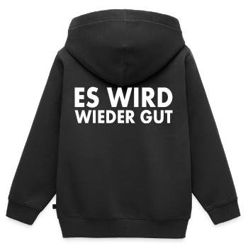 Es wird wieder gut - Kinder Premium Organic Zip Hoodie - Schwarz - Hinten - AI Model Kid Male (0cm)