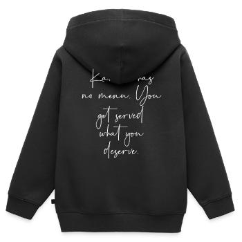 Karma n’a pas de menu que vous obtenez ce que vous méritez - Sweat Premium à capuche zippé enfant bio - noir - Dos - AI Model Kid Male (0cm)