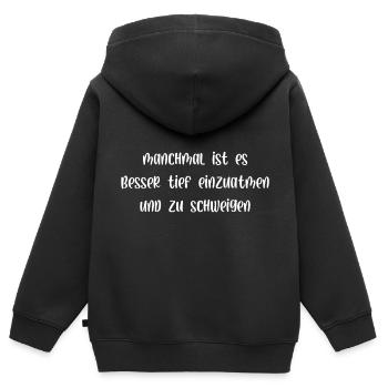 Manchmal ist es besser einzuatmen und zu schweigen - Kinder Premium Organic Zip Hoodie - Schwarz - Hinten - AI Model Kid Male (0cm)