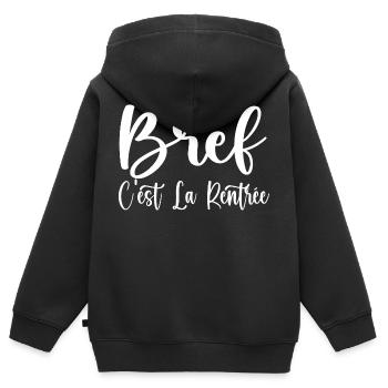 Bref C'est La Rentrée - Sweat Premium à capuche zippé enfant bio - noir - Dos - AI Model Kid Male (0cm)