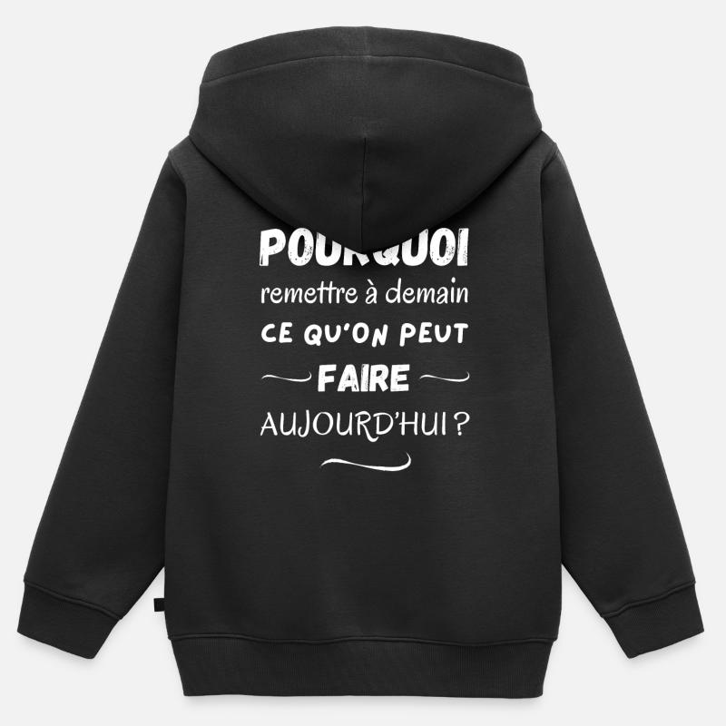 Remettre à demain - Sweat Premium à capuche zippé enfant bio - noir