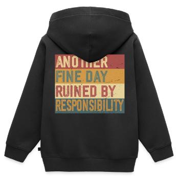 Ein weiterer schöner Tag, der von der Verantwortung ruiniert wurde - Kinder Premium Organic Zip Hoodie - Schwarz - Hinten - AI Model Kid Male (0cm)