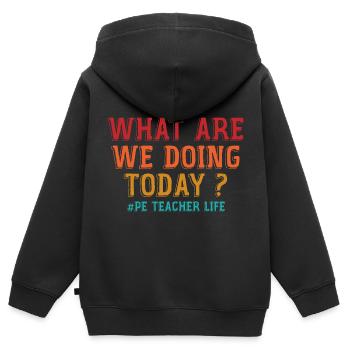 Was machen wir heute - Sportlehrer Leben lustig - Kinder Premium Organic Zip Hoodie - Schwarz - Hinten - AI Model Kid Male (0cm)