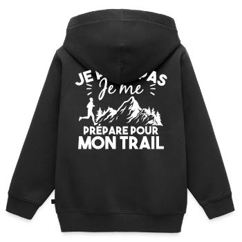 Je peux pas je me prépare pour mon trail - Sweat Premium à capuche zippé enfant bio - noir - Dos - AI Model Kid Male (0cm)