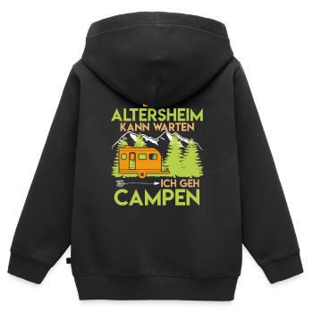 Camping Rentner Spruch das Altersheim kann warten - Kinder Premium Organic Zip Hoodie - Schwarz - Hinten - AI Model Kid Male (0cm)