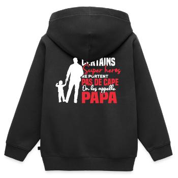 Certains super héros on les appelle papa - Sweat Premium à capuche zippé enfant bio - noir - Dos - AI Model Kid Male (0cm)