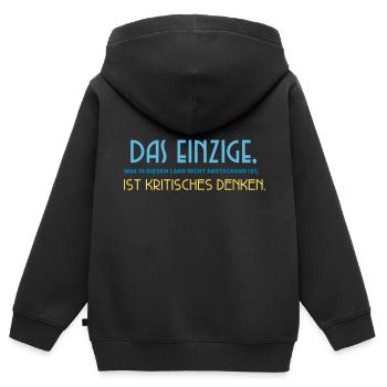 Das, was nicht ansteckend ist: Kritisches Denken. - Kinder Premium Organic Zip Hoodie - Schwarz - Hinten - AI Model Kid Male (0cm)