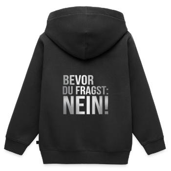 Bevor du fragst: Nein! - Kinder Premium Organic Zip Hoodie - Schwarz - Hinten - AI Model Kid Male (0cm)