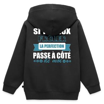 Citations drôles • Si tu veux Frôler la Perfection - Sweat Premium à capuche zippé enfant bio - noir - Dos - AI Model Kid Male (0cm)