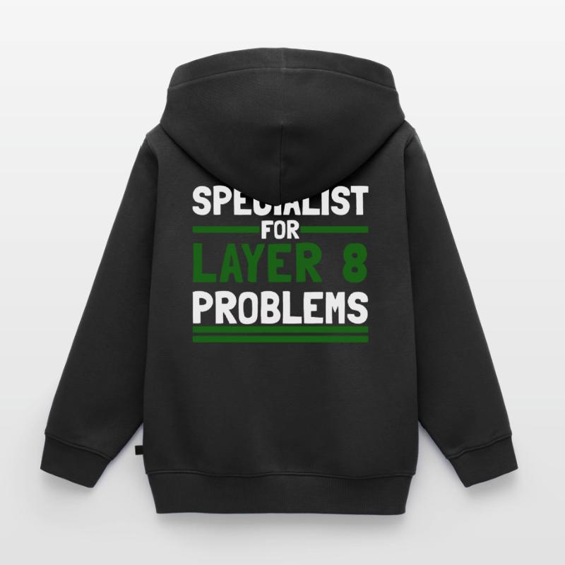 Computer Computerarbeit witzige Sprüche Layer 8 Kinder Premium Organic Zip Hoodie
