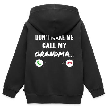 Lass mich nicht meine Oma anrufen - Lustige Enkelkinder - Kinder Premium Organic Zip Hoodie - Schwarz - Hinten - AI Model Kid Male (0cm)
