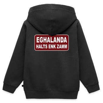 Eghalanda halts enk zamm, Egerland Heimatland - Kinder Premium Organic Zip Hoodie - Schwarz - Hinten - AI Model Kid Male (0cm)