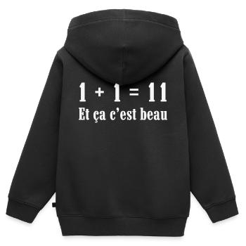 1+1=11 et ça c'est beau - Sweat Premium à capuche zippé enfant bio - noir - Dos - AI Model Kid Male (0cm)