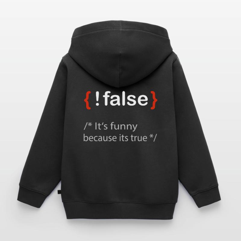 Programmierer false true Informatiker Student Kinder Premium Organic Zip Hoodie