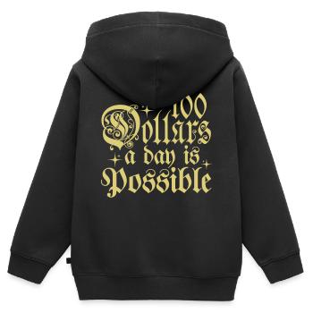 100 Dollar pro Tag sind möglich Typografie-Phrase - Kinder Premium Organic Zip Hoodie - Schwarz - Hinten - AI Model Kid Male (0cm)