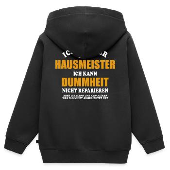 Hausmeister - ich kann Dummheit nicht reparieren - Kinder Premium Organic Zip Hoodie - Schwarz - Hinten - AI Model Kid Male (0cm)