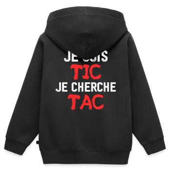 Je Suis TIC Je Cherche TAC - Sweat Premium à capuche zippé enfant bio - noir - Dos - AI Model Kid Male (0cm)