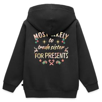 le plus susceptible d’échanger sa sœur contre des cadeaux - Sweat Premium à capuche zippé enfant bio - noir - Dos - AI Model Kid Male (0cm)