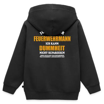 Feuerwehrmann - ich kann Dummheit nicht reparieren - Kinder Premium Organic Zip Hoodie - Schwarz - Hinten - AI Model Kid Male (0cm)