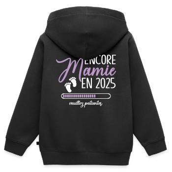 Encore Mamie 2025 Cadeau Future Grand Mère - Sweat Premium à capuche zippé enfant bio - noir - Dos - AI Model Kid Male (0cm)