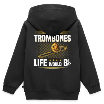 Without Trombones Life Would Be Flat, Funny - Kinder Premium Organic Zip Hoodie - Schwarz - Hinten - AI Model Kid Male (0cm)