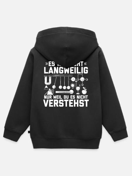 Physik Sprüche | Physiker Lehrer Student Geschenke - Kinder Premium Organic Zip Hoodie - Schwarz