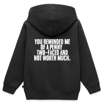 Cool tu me rappelles un sou à deux faces et pas - Sweat Premium à capuche zippé enfant bio - noir - Dos - AI Model Kid Male (0cm)