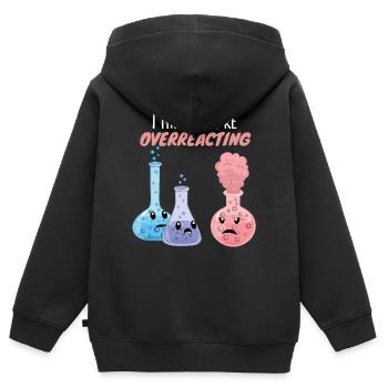 Ich denke, du überreagierst - Lustige Chemie - Kinder Premium Organic Zip Hoodie - Schwarz - Hinten - AI Model Kid Male (0cm)