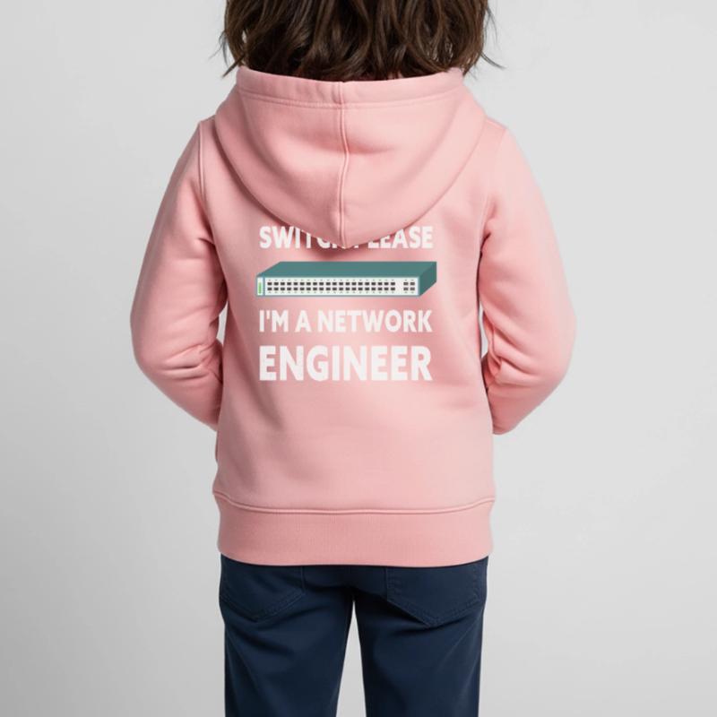 Switch Please I'm A Network Engineer IT Tech Kinder Premium Organic Zip Hoodie