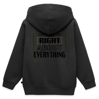 Ich hatte mit allem Recht, Lustiger Spruch - Kinder Premium Organic Zip Hoodie - Schwarz - Hinten - AI Model Kid Male (0cm)