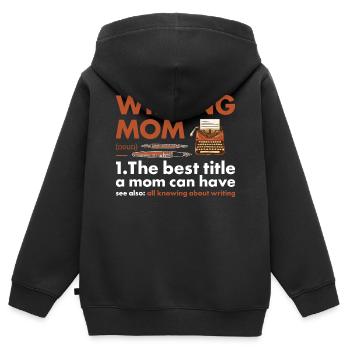 Écrivain Maman Définition Écriture - Sweat Premium à capuche zippé enfant bio - noir - Dos - AI Model Kid Male (0cm)