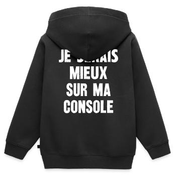je serais mieux sur ma console - Sweat Premium à capuche zippé enfant bio - noir - Dos - AI Model Kid Male (0cm)