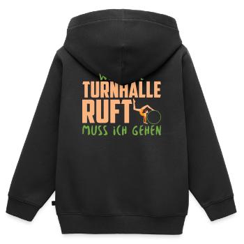 WENN DIE TURNHALLE RUFT MUSS ICH GEHEN - Kinder Premium Organic Zip Hoodie - Schwarz - Hinten - AI Model Kid Male (0cm)