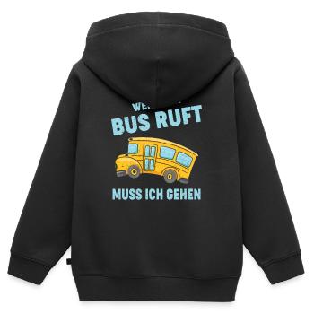 WENN DER BUS RUFT MUSS ICH GEHEN - Kinder Premium Organic Zip Hoodie - Schwarz - Hinten - AI Model Kid Male (0cm)