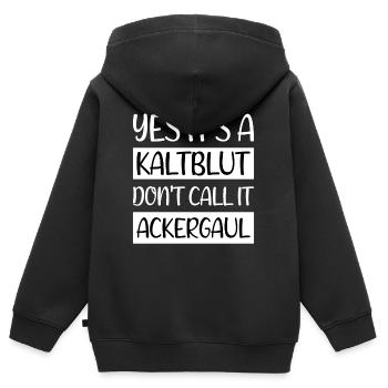 Kaltblüter Pferd Spruch Geschenk - Kinder Premium Organic Zip Hoodie - Schwarz - Hinten - AI Model Kid Male (0cm)