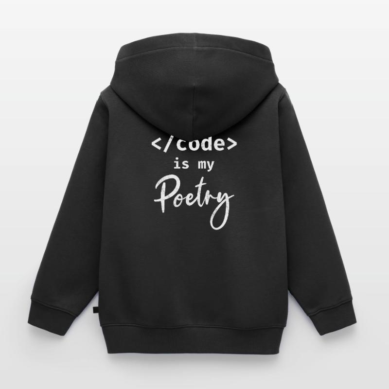 Code Is My Poetry Programmer Coding Kids Premium Organic Zip-up Hoodie