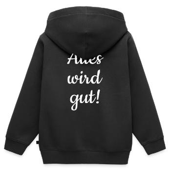Alles wird gut! - Kinder Premium Organic Zip Hoodie - Schwarz - Hinten - AI Model Kid Male (0cm)
