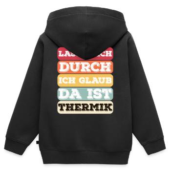 "Lasst Mich Durch Ich Glaub Da Ist Thermik" Bunt - Kinder Premium Organic Zip Hoodie - Schwarz - Hinten - AI Model Kid Male (0cm)